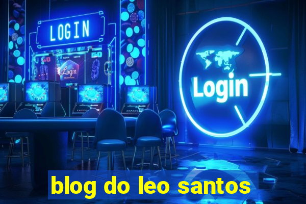 blog do leo santos